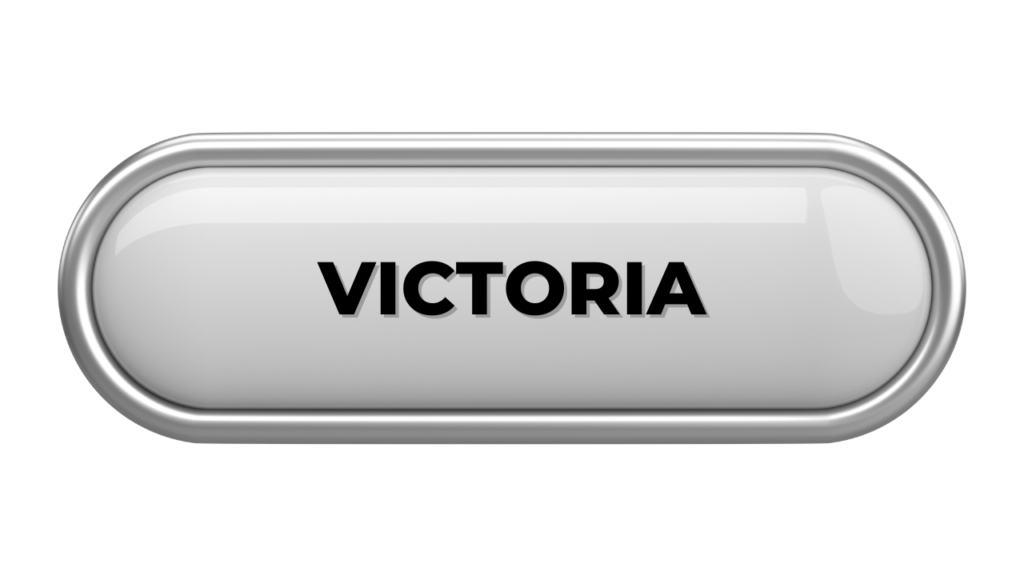 silver button says Victoria