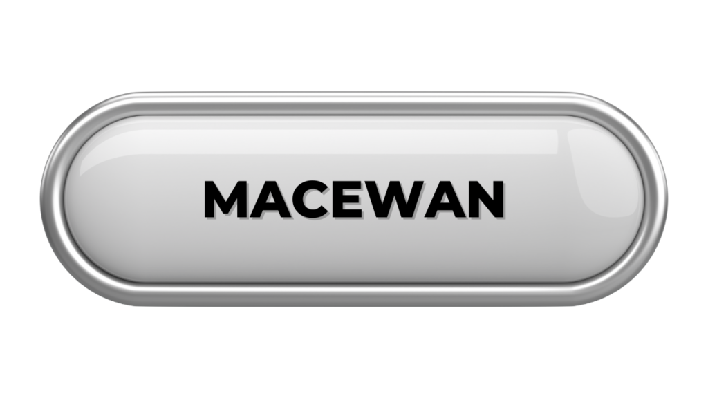 silver button says Macewan