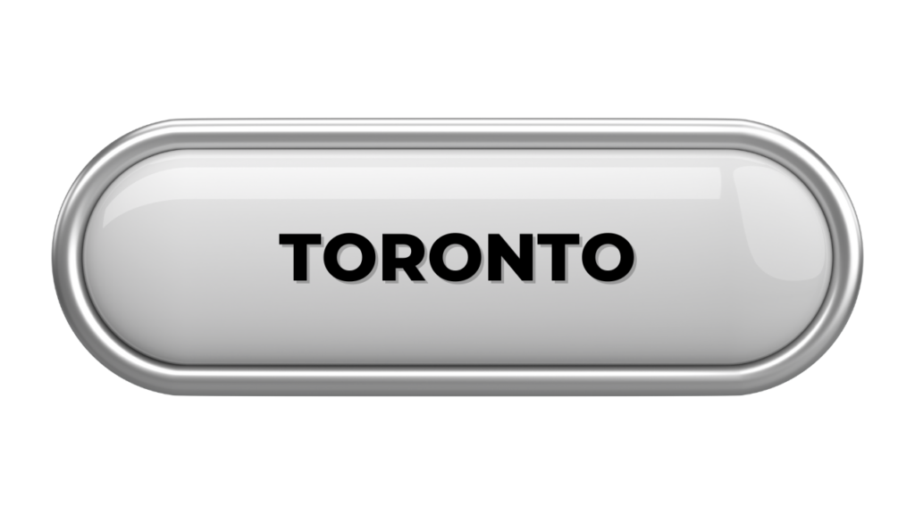 silver button says Toronto